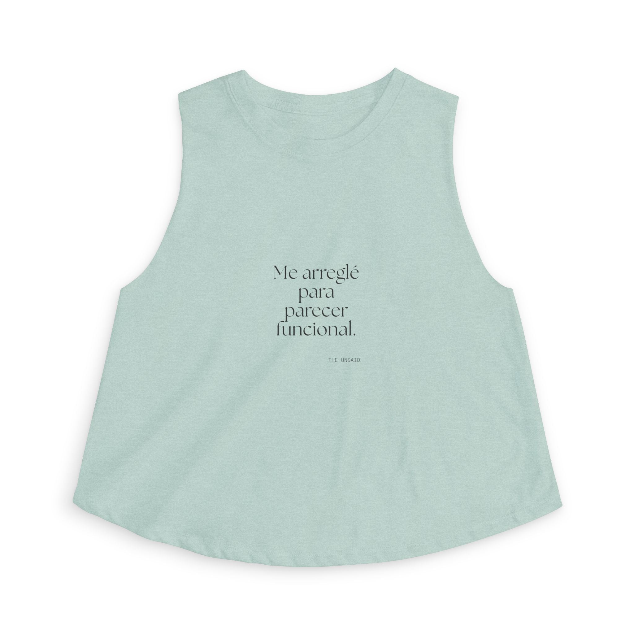 Me arreglé para parecer funcional - Crop Top - En Español
