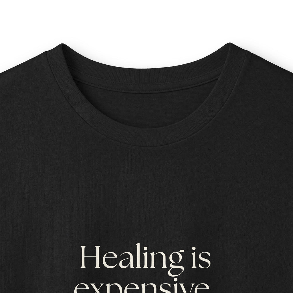 Healing is expensive. So was coping - Long Sleeve Shirt - Dry Humor
