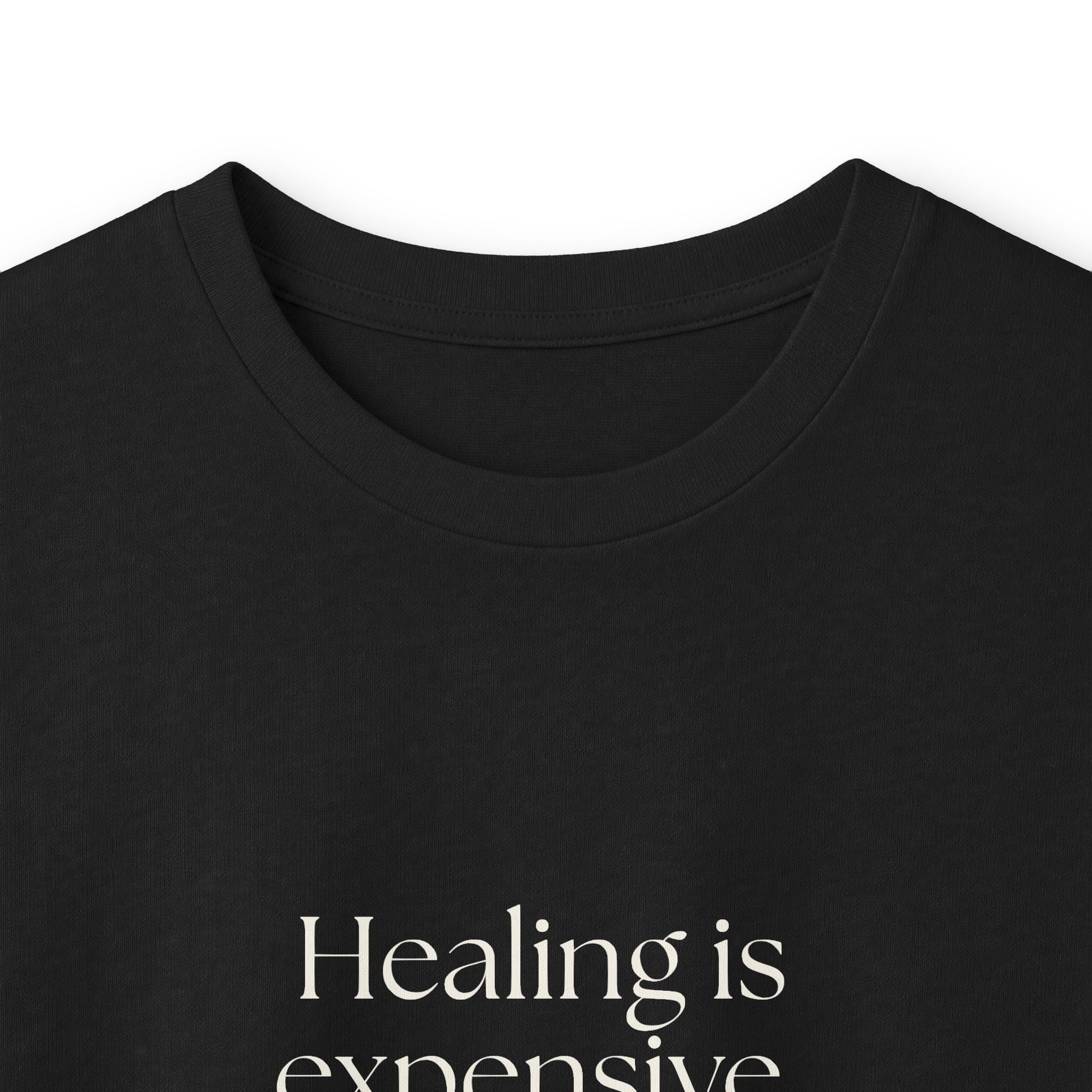 Healing is expensive. So was coping - Long Sleeve Shirt - Dry Humor