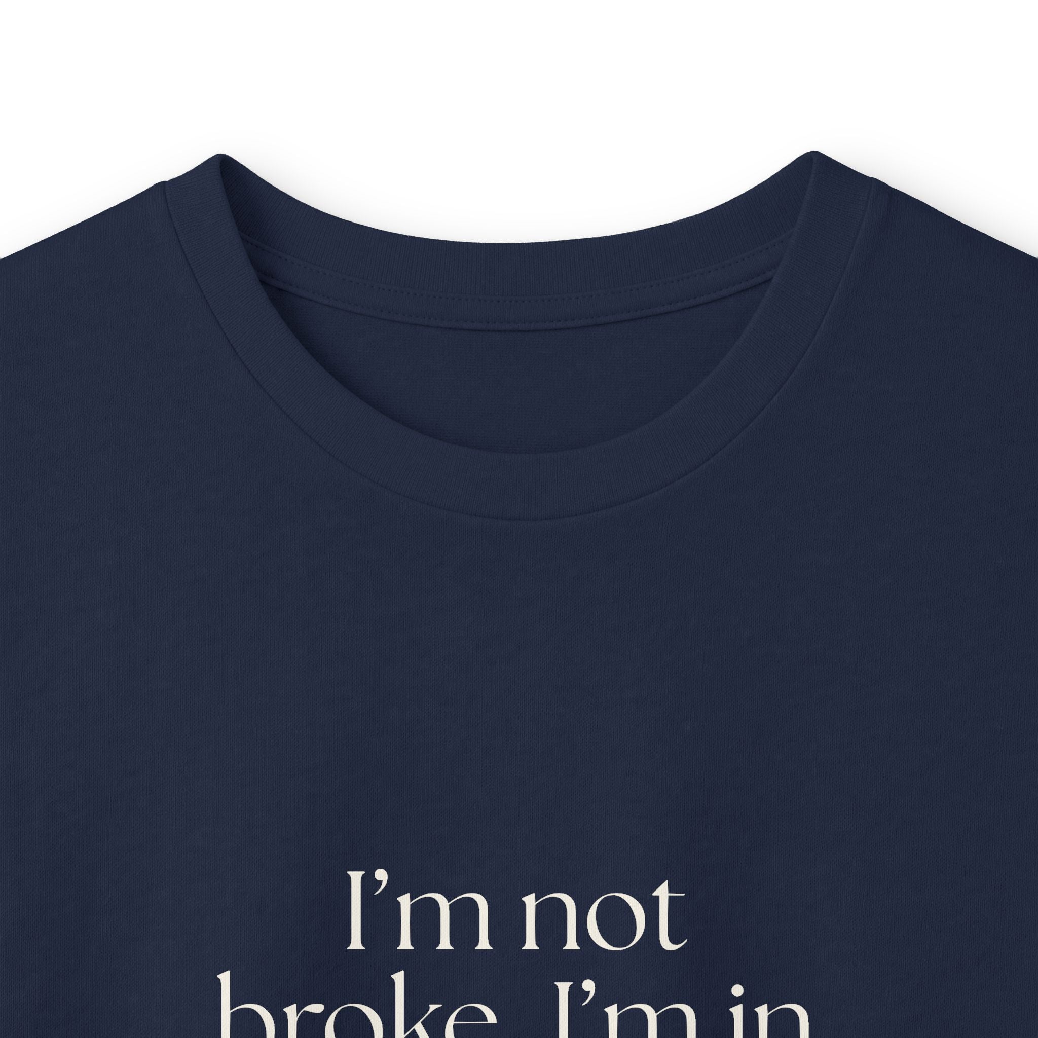 I’m not broke. I’m in a financial plot twist - Long Sleeve Shirt - Dry Humor