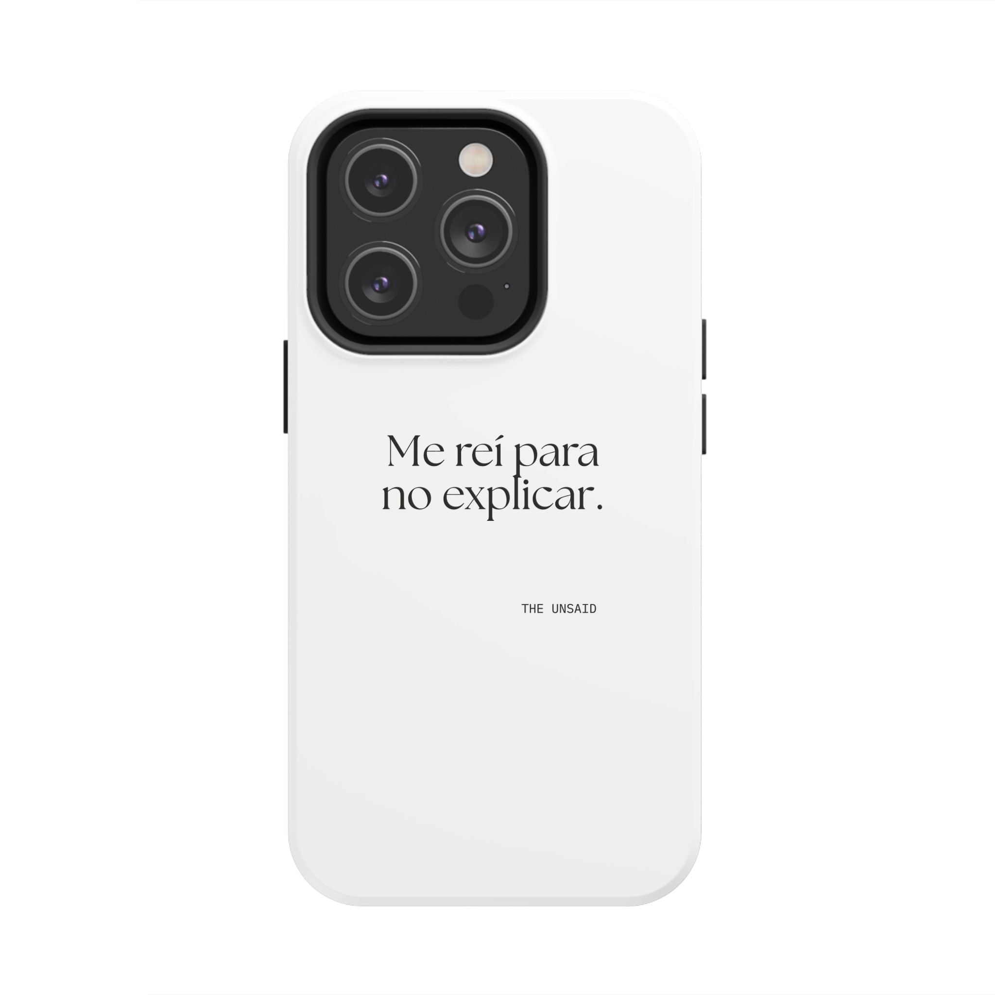 Me reí para no explicar - Tough Phone Case - En Español