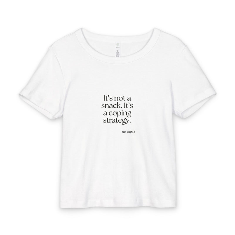 Baby Tee — It’s not a snack. It’s a coping strategy.