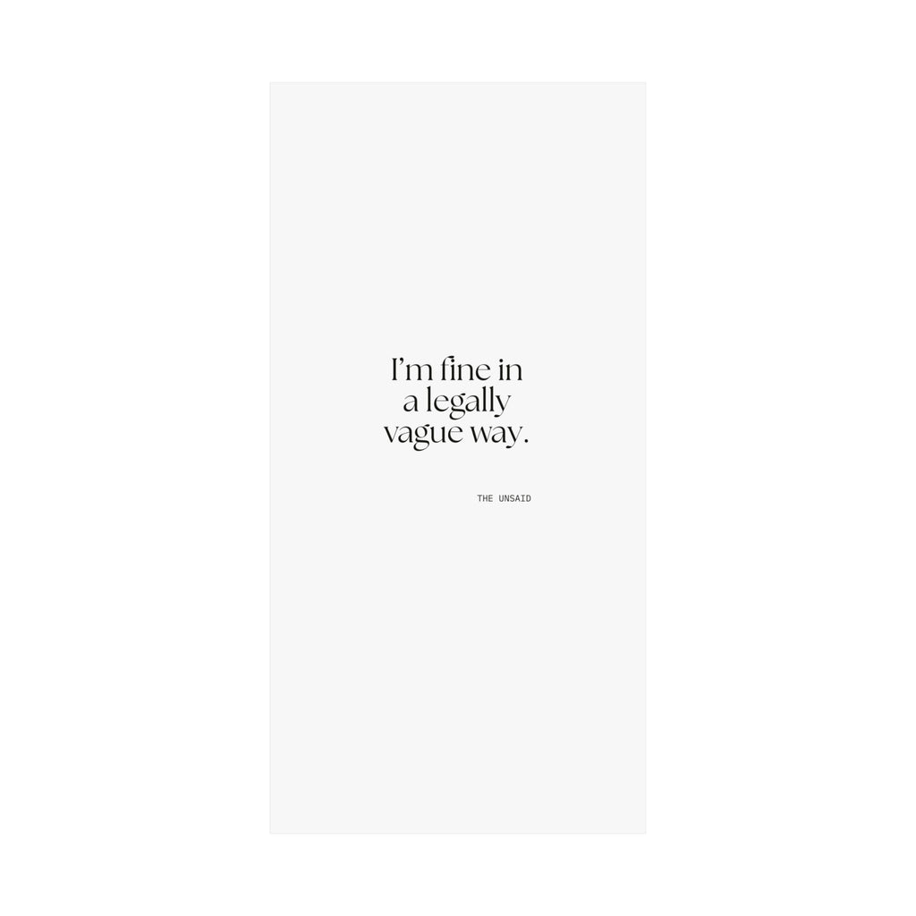 I’m fine in a legally vague way - Poster - For Introverts