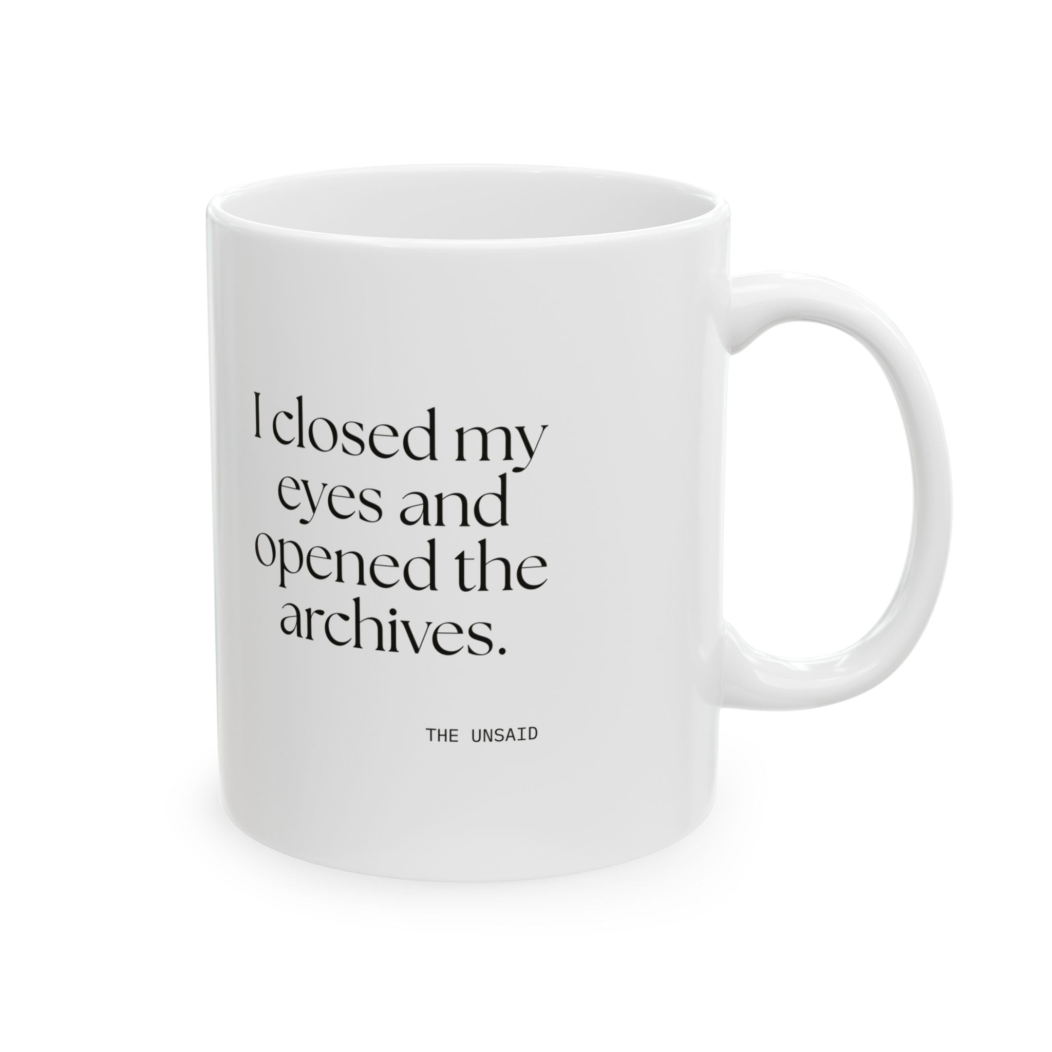 I closed my eyes and opened the archives - Coffee Mug - For Overthinkers