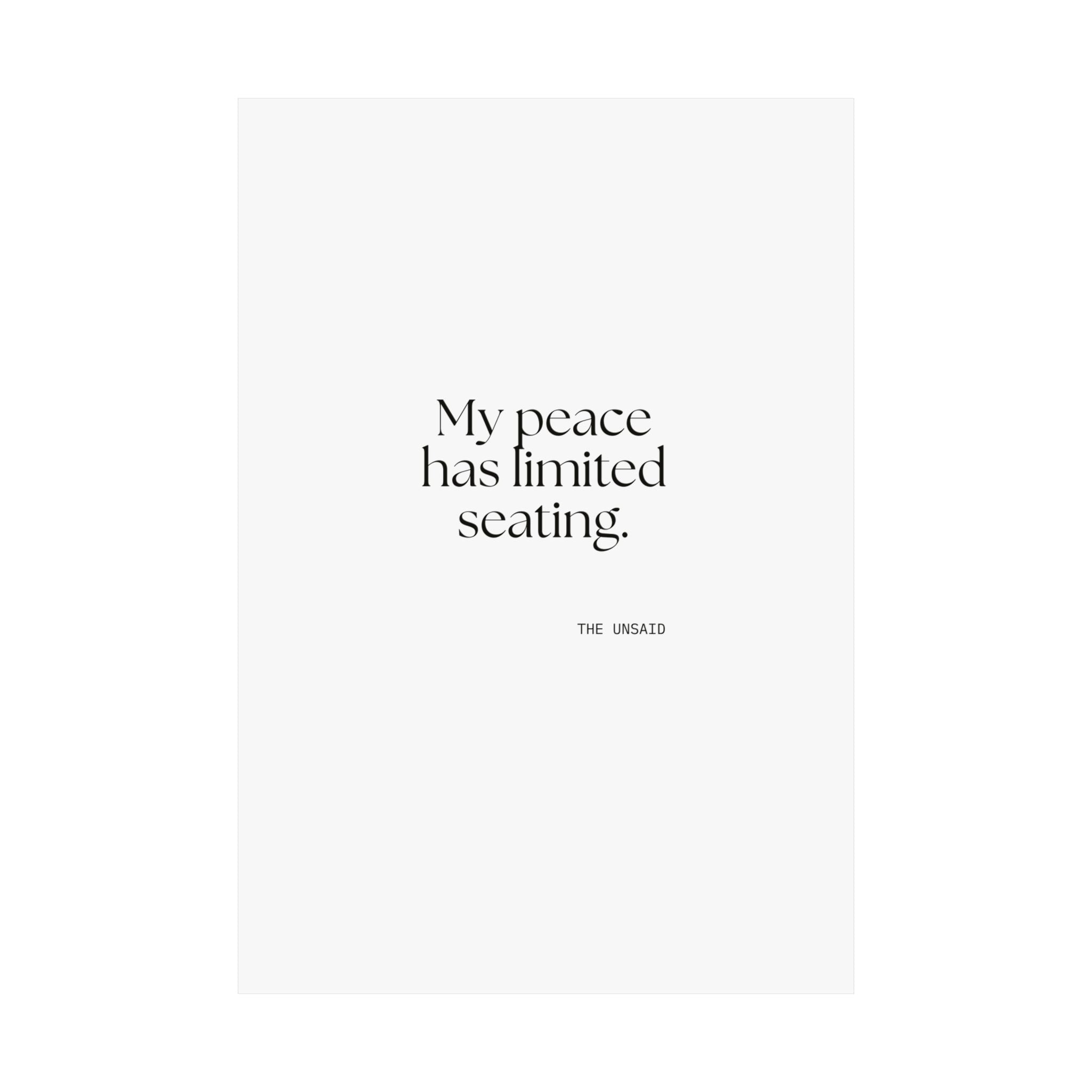 My peace has limited seating - Poster - For Introverts