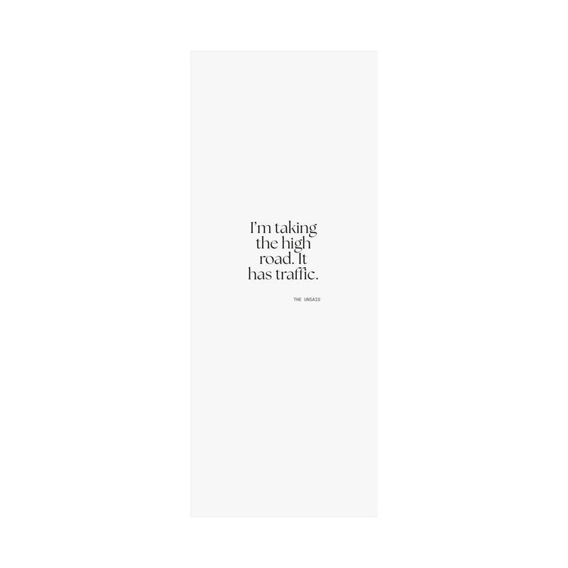 Poster — I’m taking the high road. It has traffic.