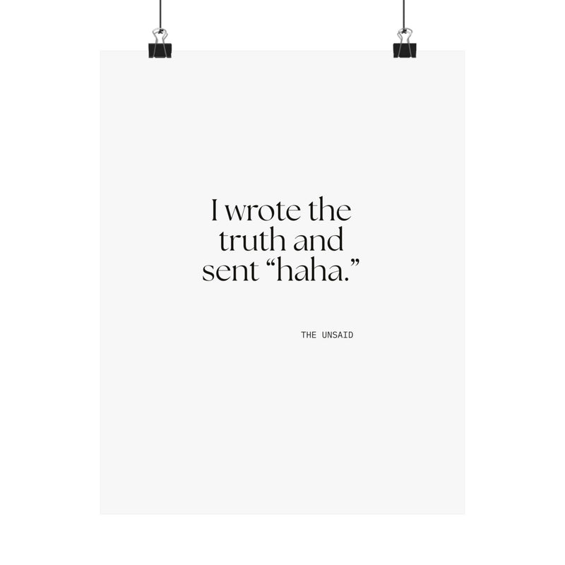 Poster — I wrote the truth and sent “haha.”