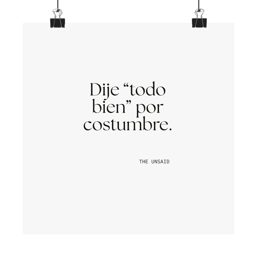 Dije “todo bien” por costumbre - Poster - En Español