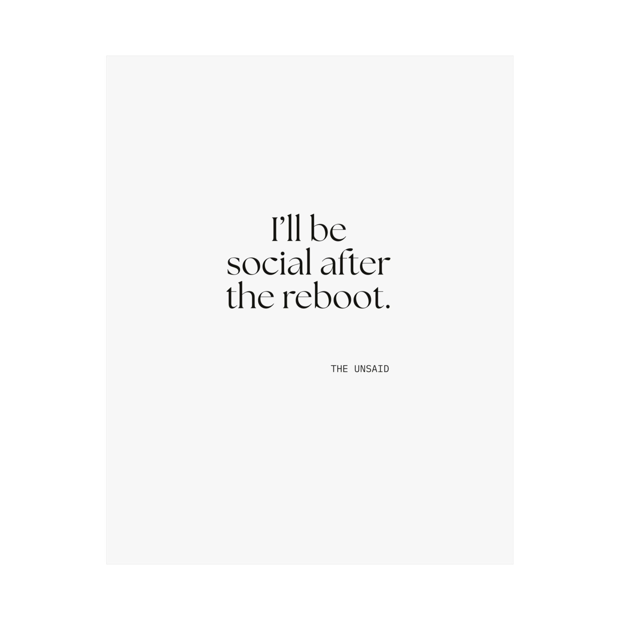 I’ll be social after the reboot - Poster - For Introverts