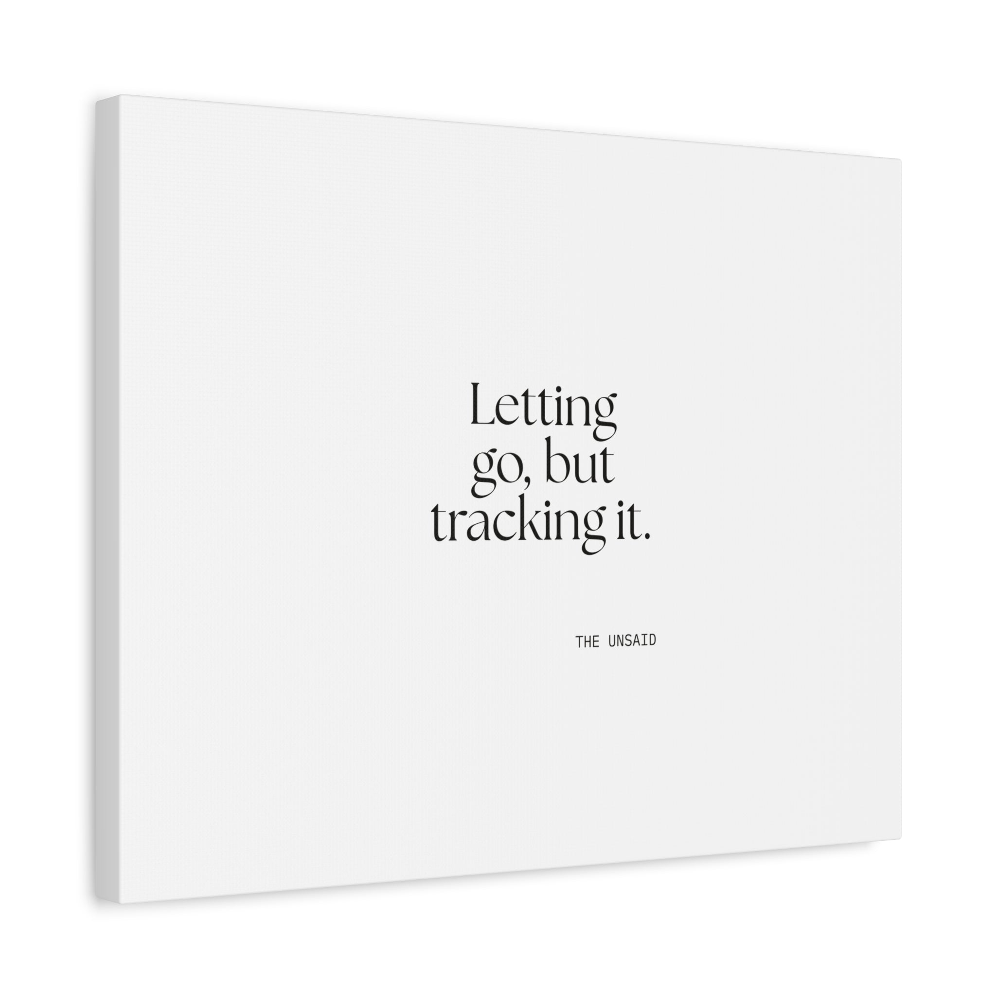 Letting go, but tracking it - Canvas Print - Dry Humor