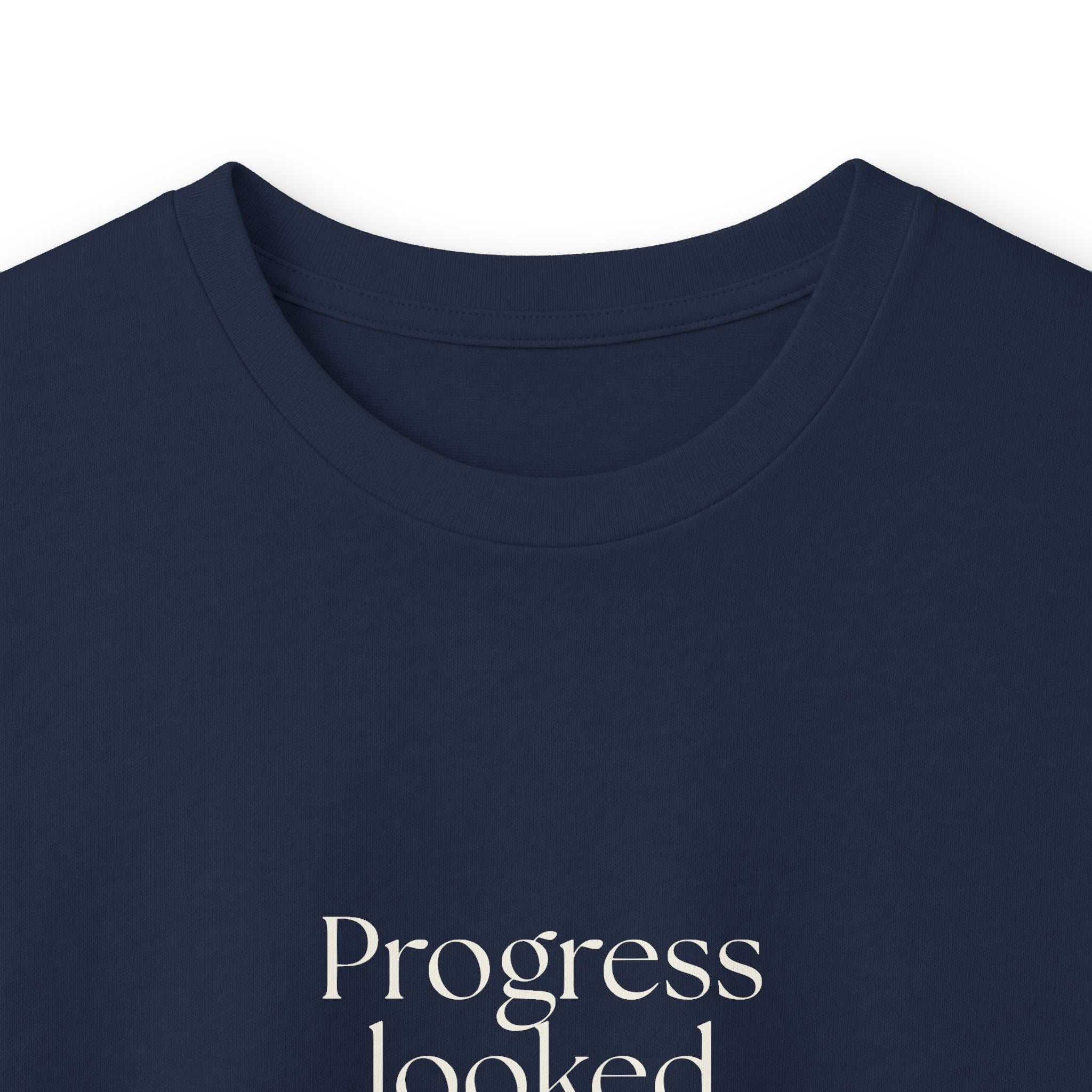 Progress looked terrible today - Long Sleeve Shirt - Dry Humor