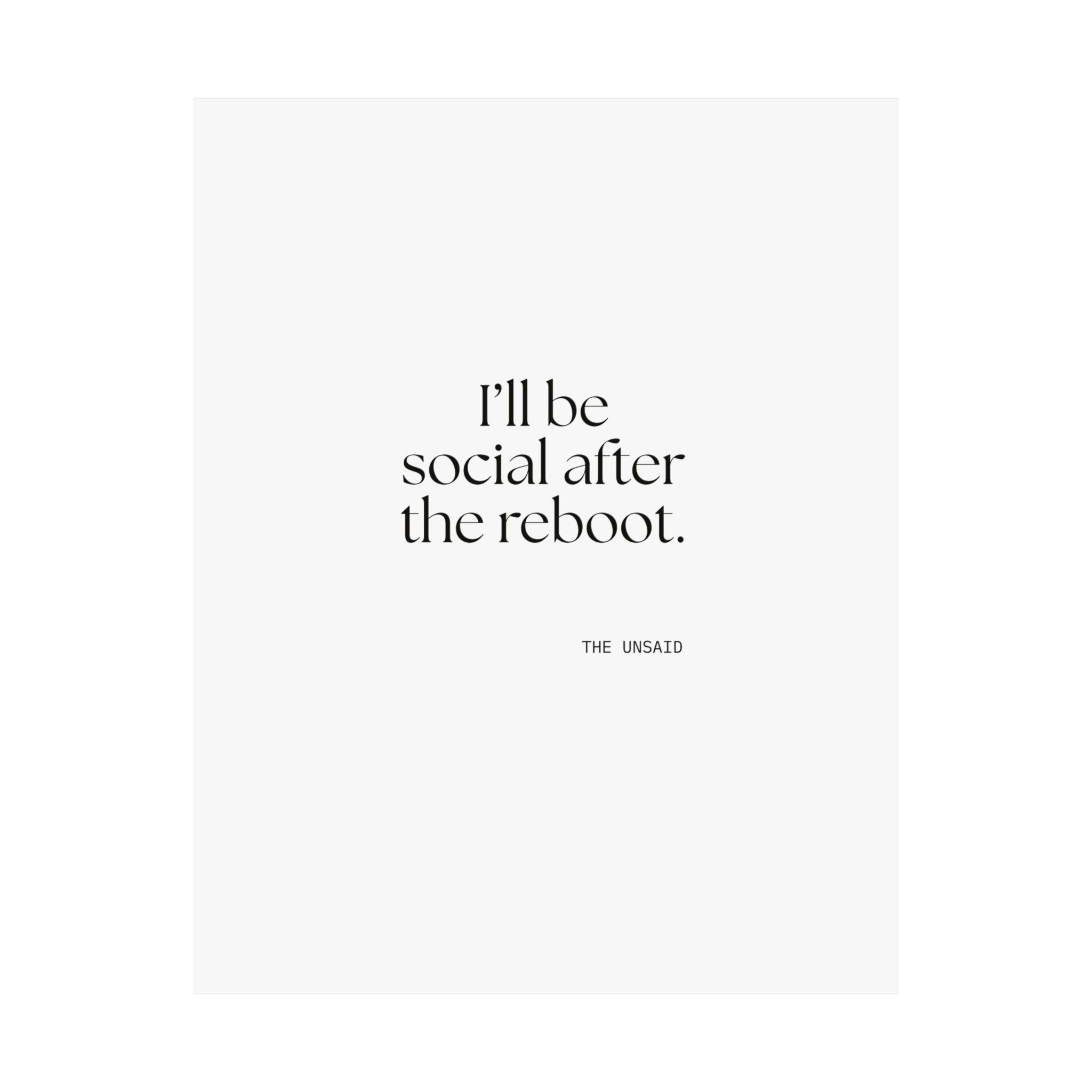 I’ll be social after the reboot - Poster - For Introverts