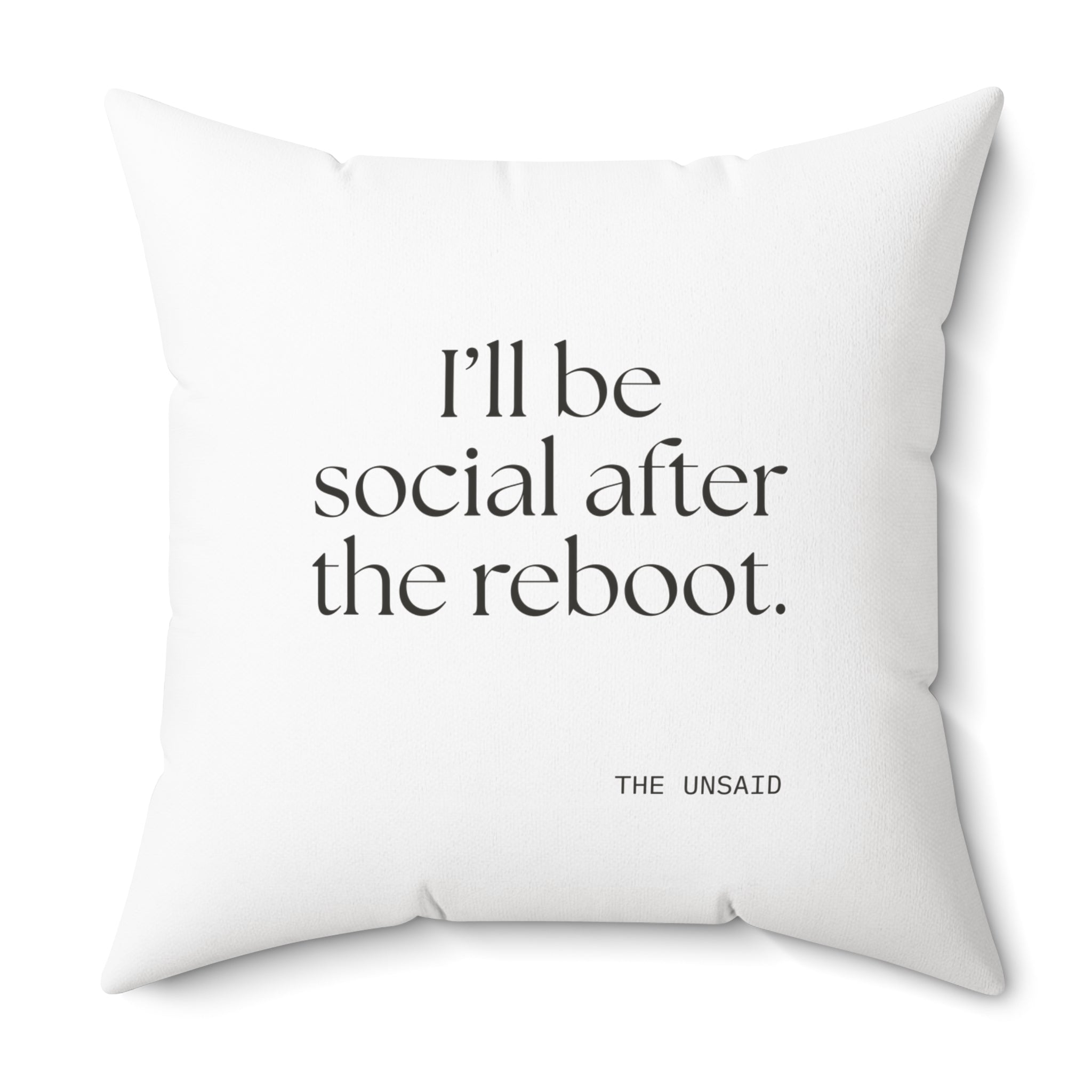 I’ll be social after the reboot - Throw Pillow - For Introverts