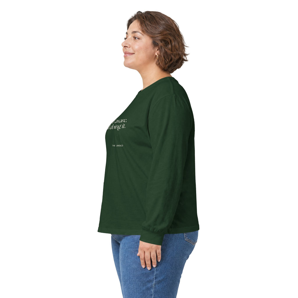 Self-aware, still doing it - Long Sleeve Shirt - Dry Humor