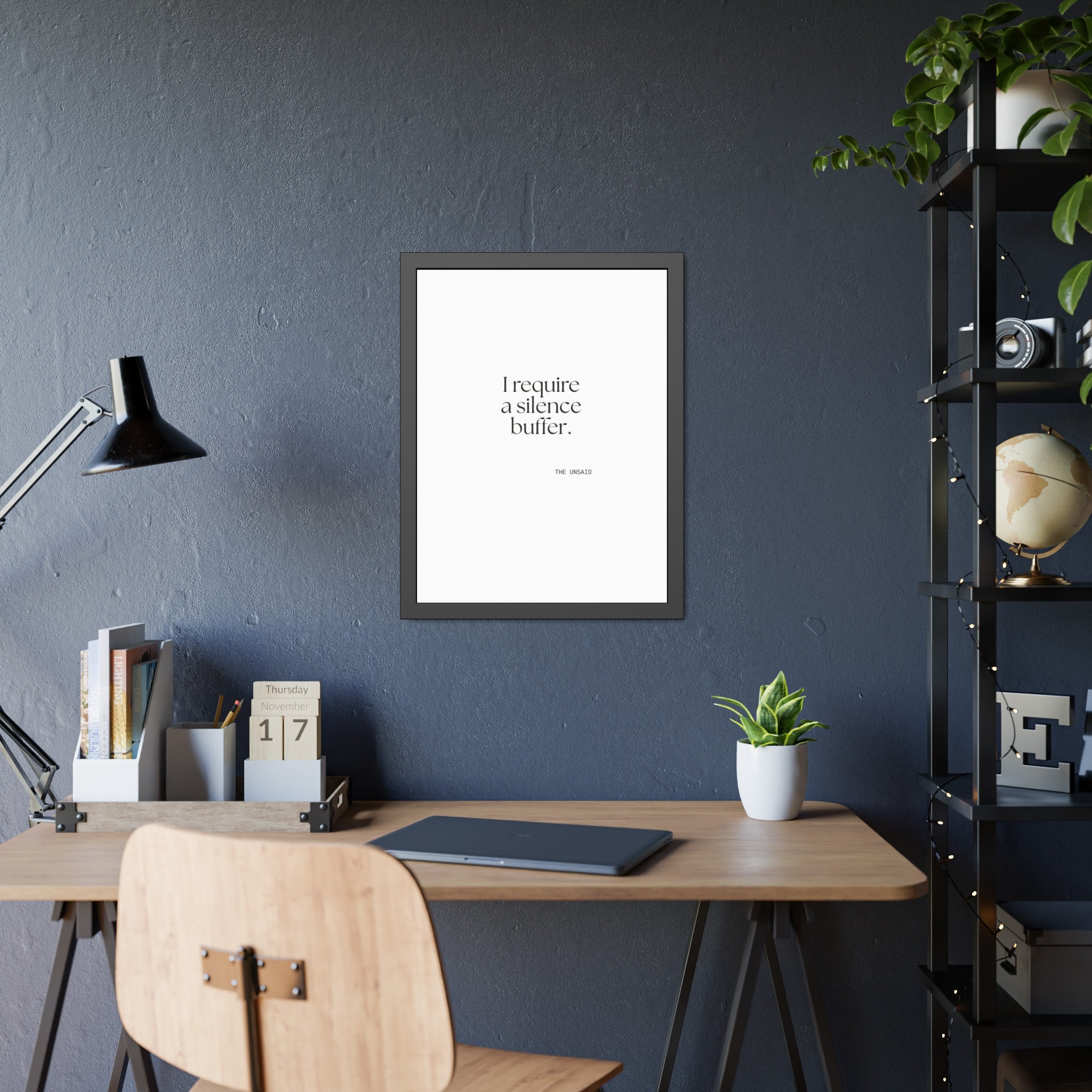 I require a silence buffer - Framed Print - For Introverts