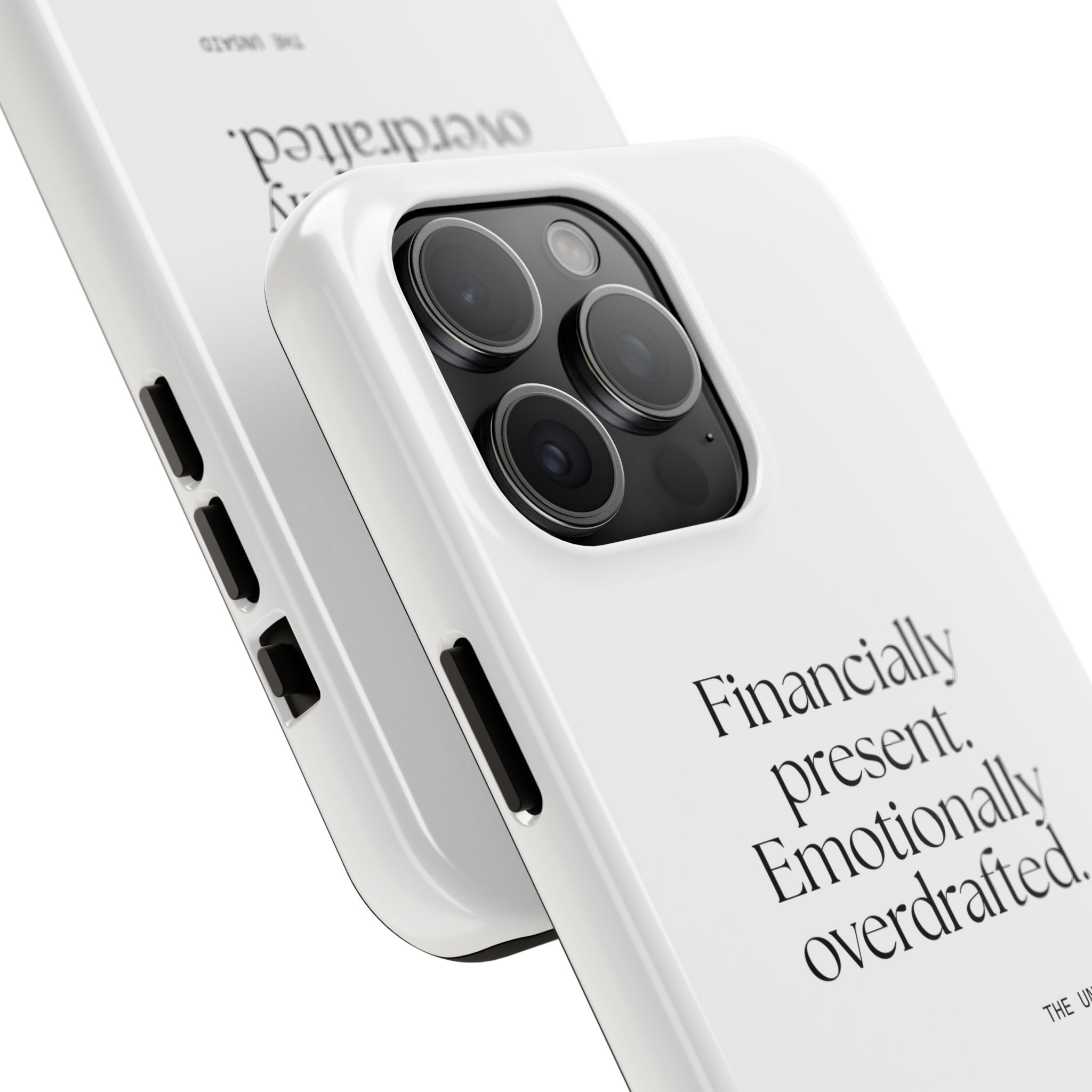 Financially present. Emotionally overdrafted - Tough Phone Case - Dry Humor