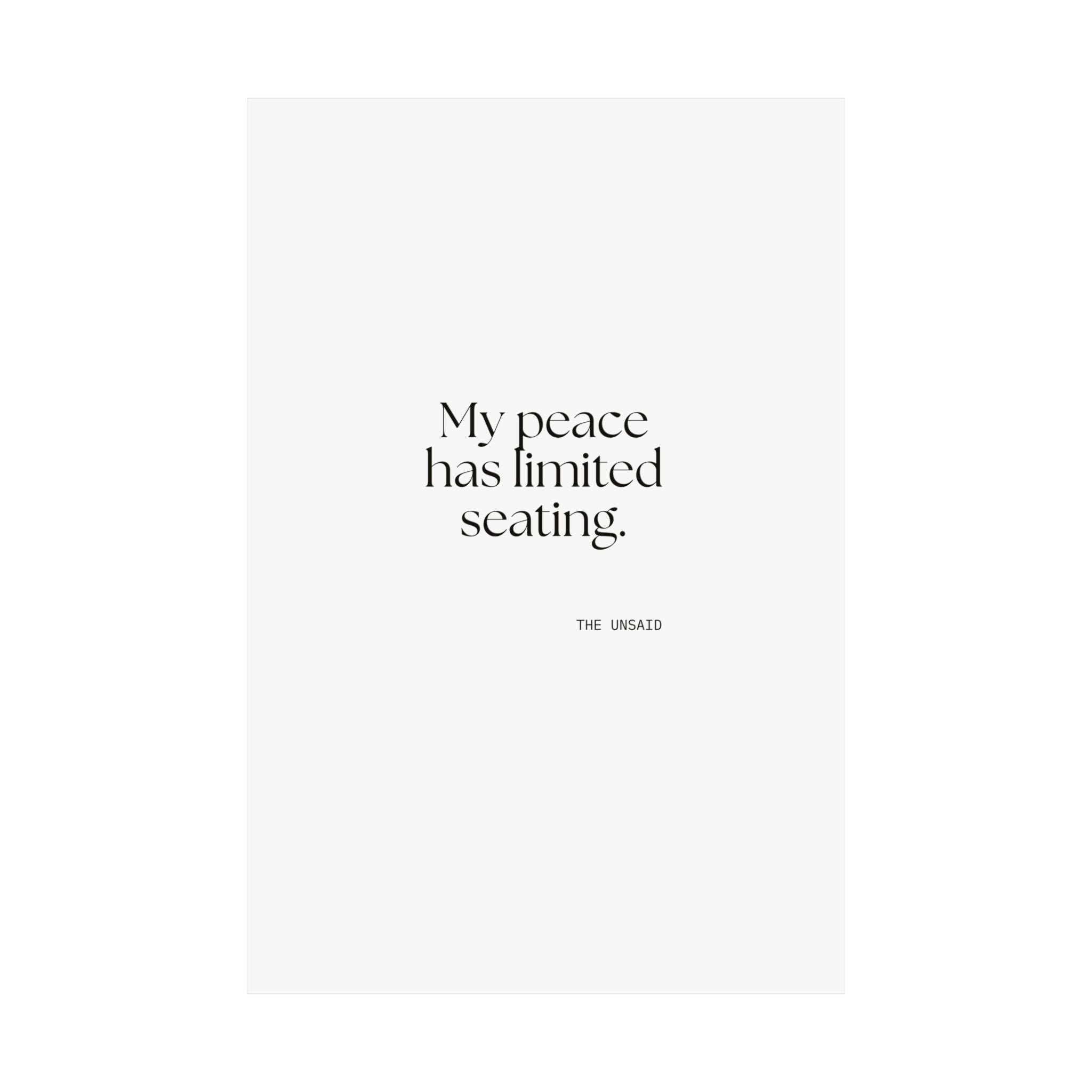 My peace has limited seating - Poster - For Introverts