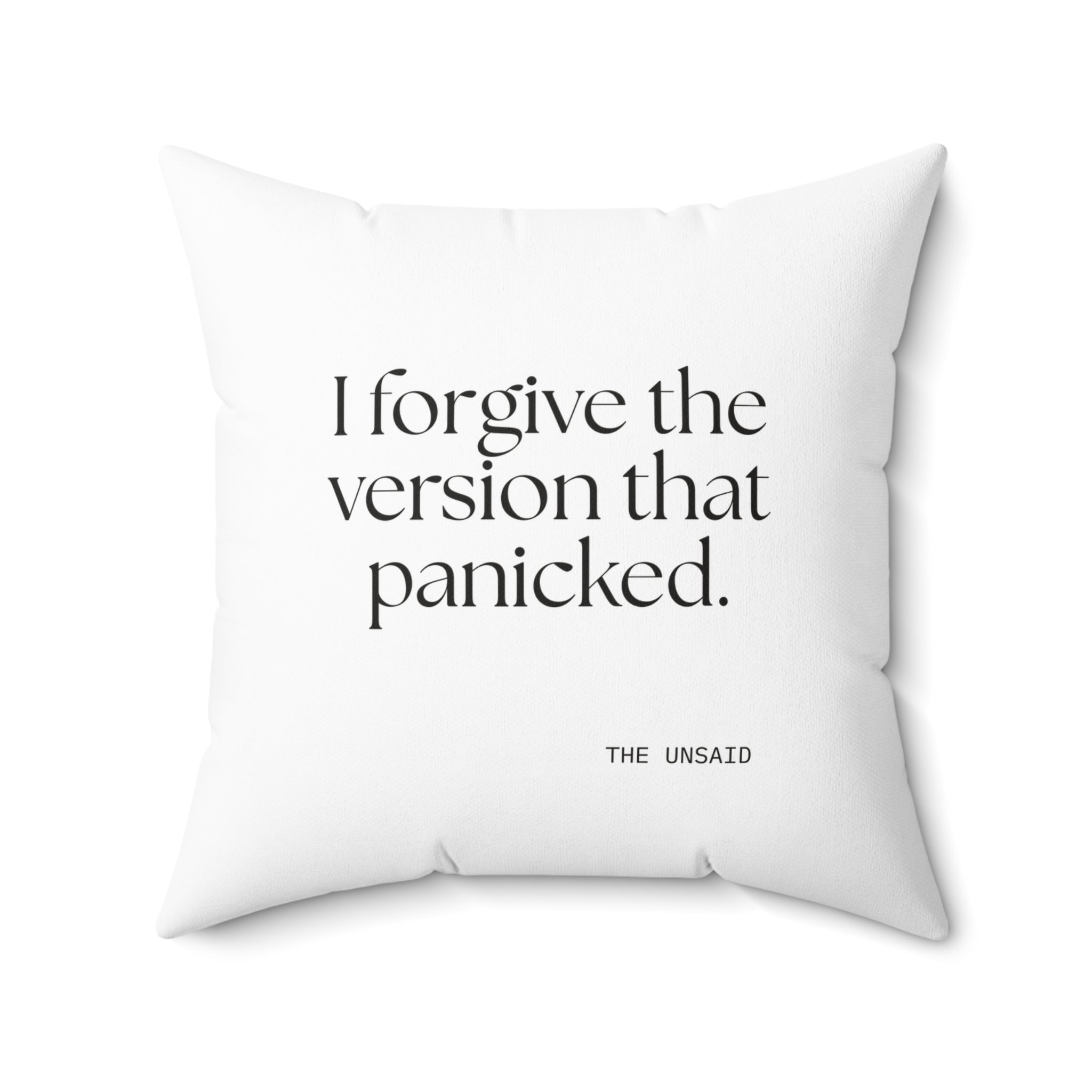 I forgive the version that panicked - Throw Pillow - Dry Humor