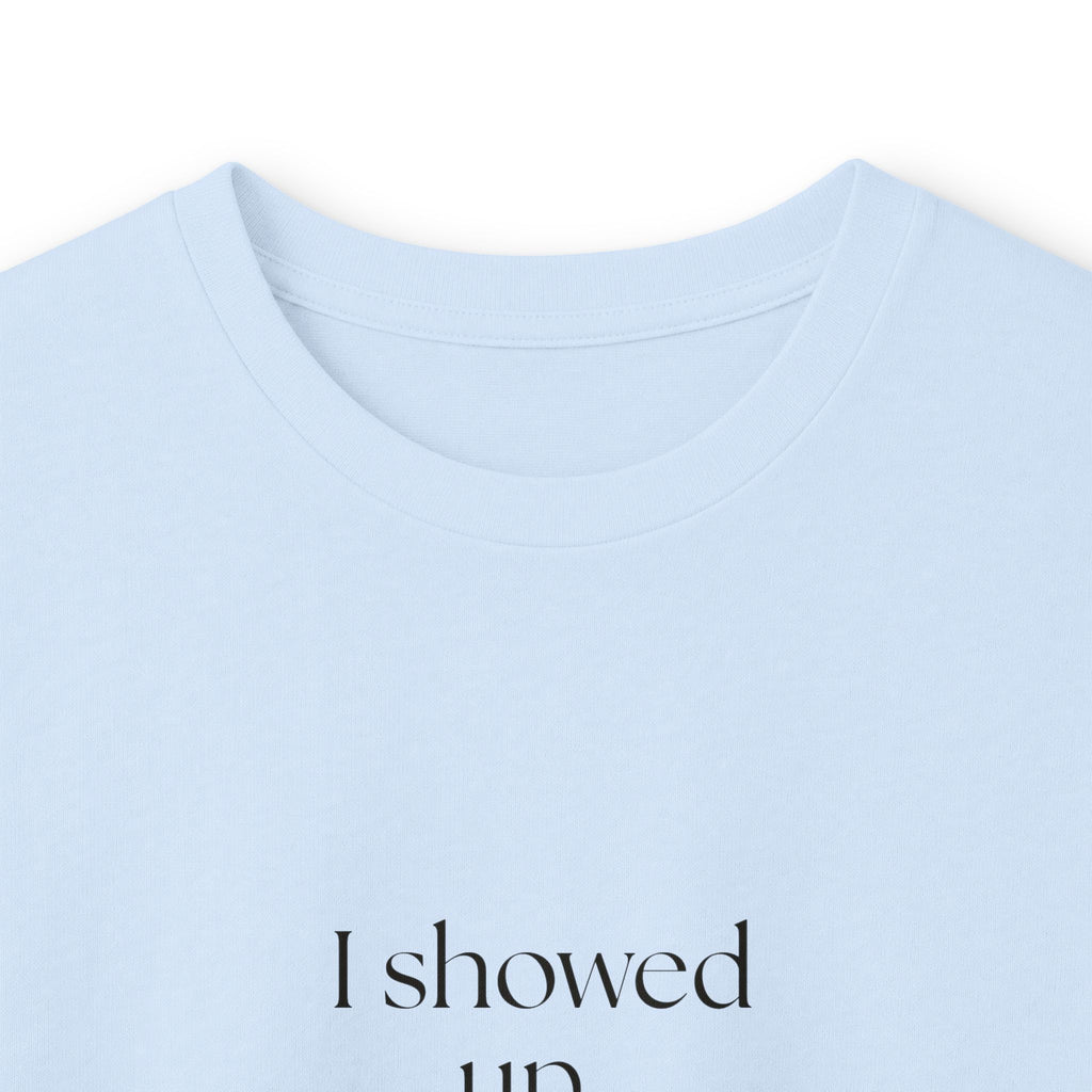 I showed up. Different from thriving - Long Sleeve Shirt - Dry Humor