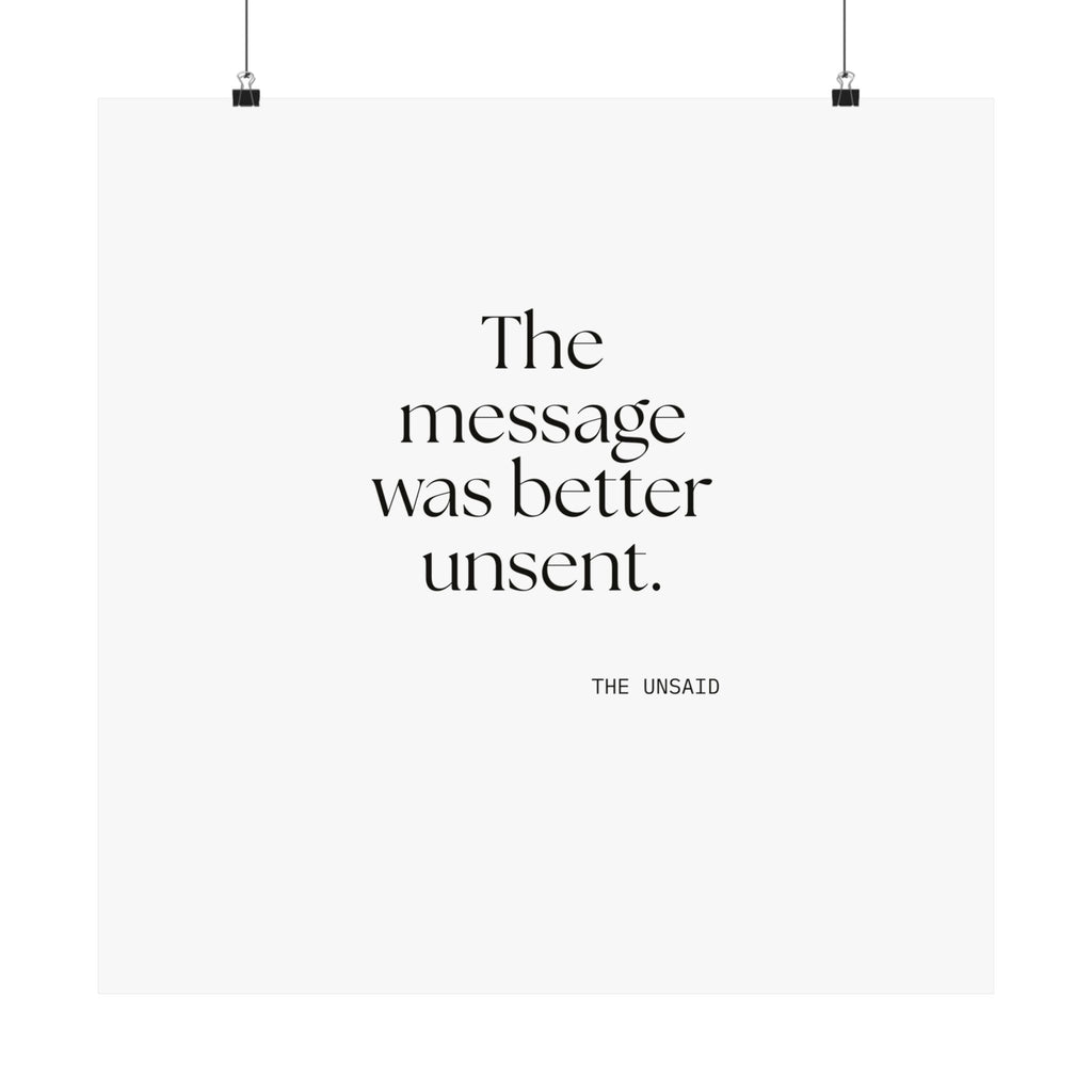 The message was better unsent - Poster - For Overthinkers
