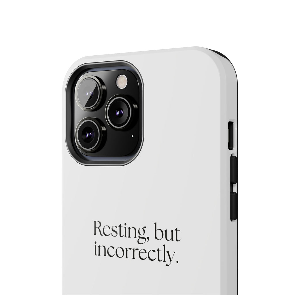 Resting, but incorrectly - Tough Phone Case - For Quiet Minds
