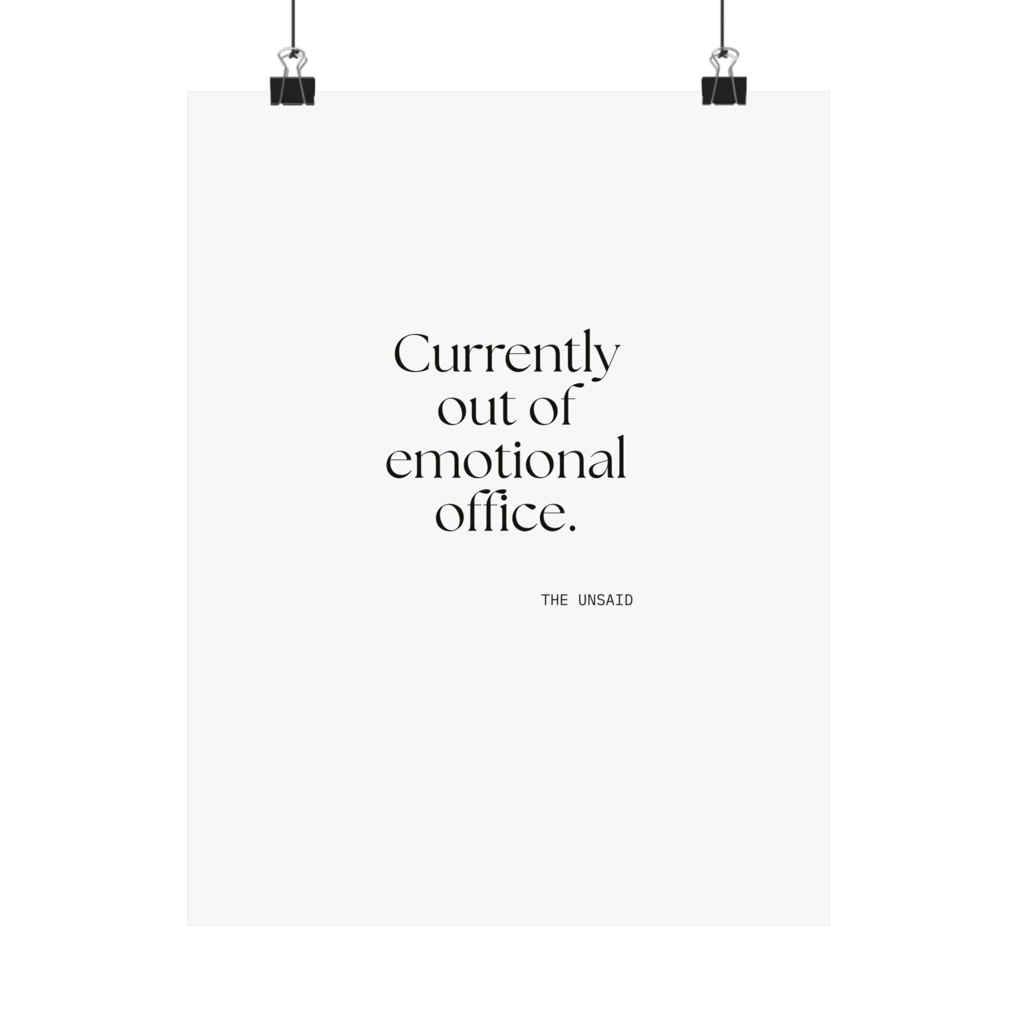 Currently out of emotional office - Poster - For Tired Days