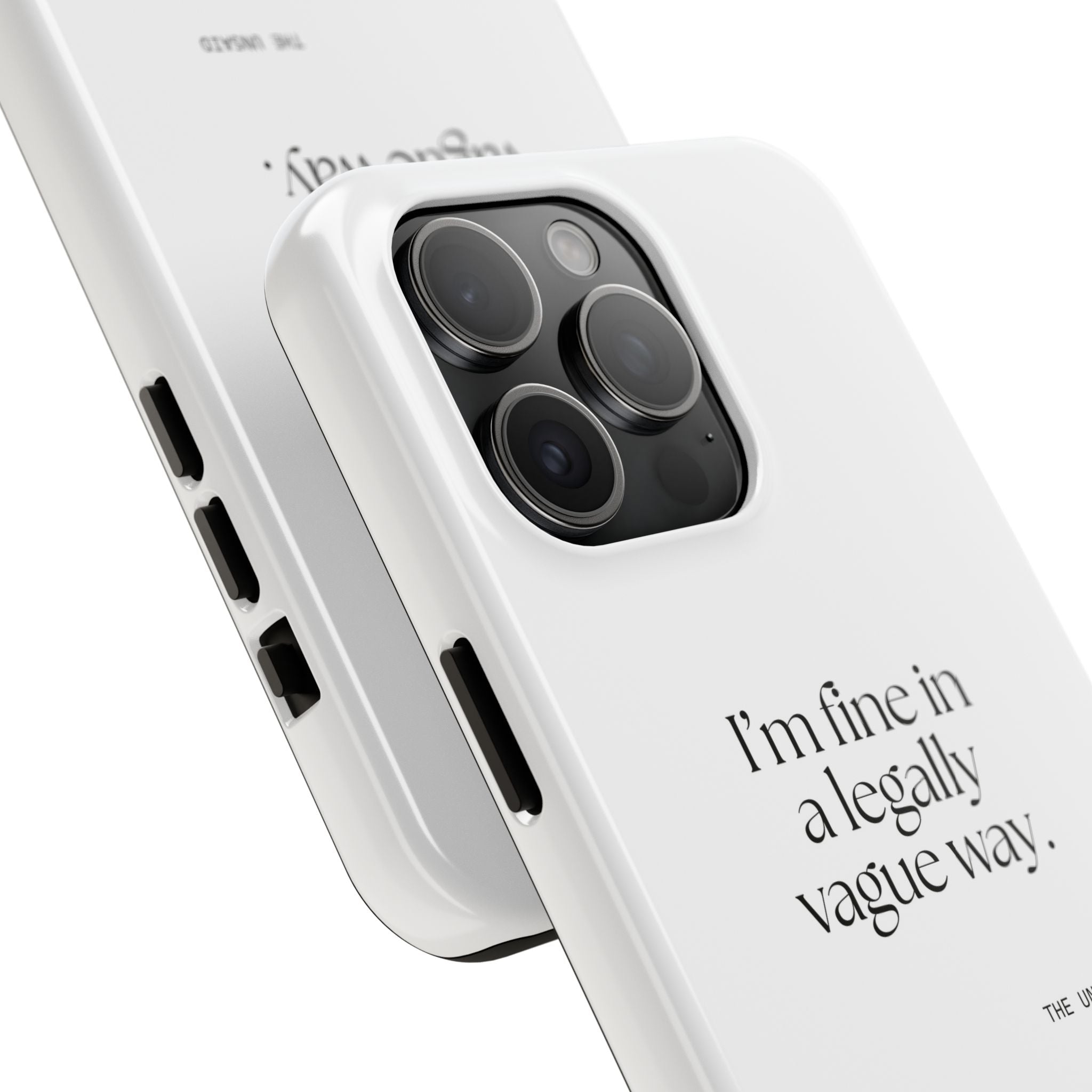 I’m fine in a legally vague way - Tough Phone Case - For Introverts