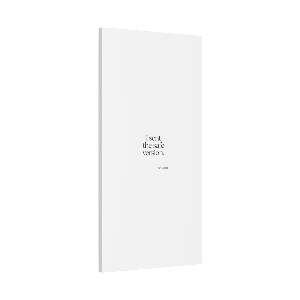 I sent the safe version - Canvas Print - For Overthinkers