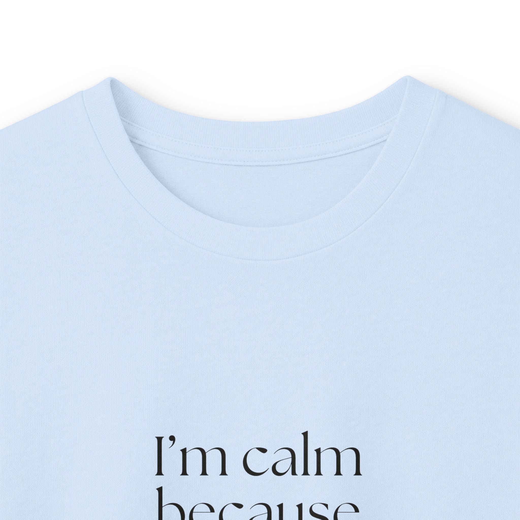 I’m calm because I checked twice - Long Sleeve Shirt - Dry Humor