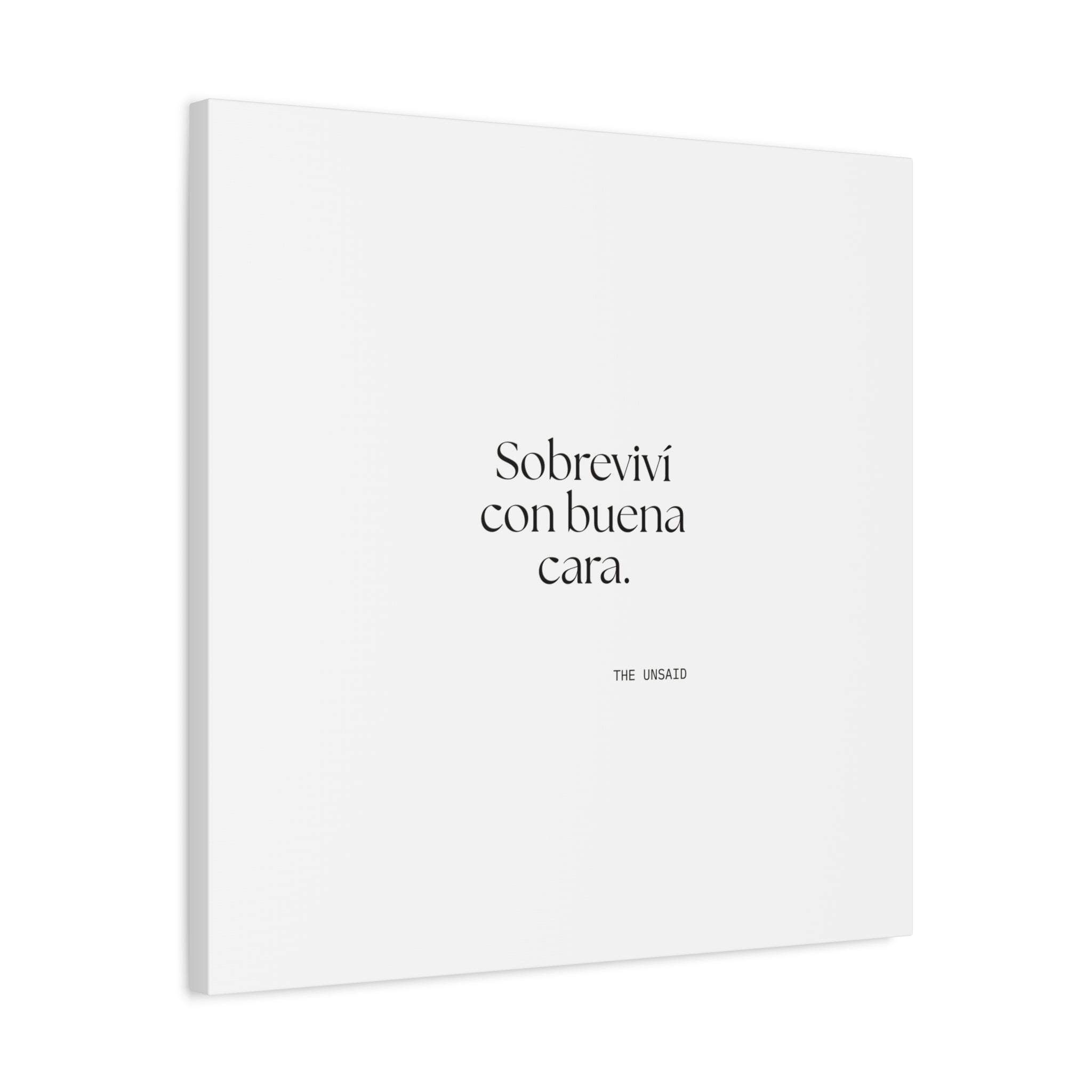 Sobreviví con buena cara - Canvas Print - En Español