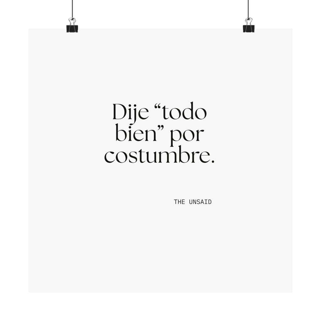 Dije “todo bien” por costumbre - Poster - En Español