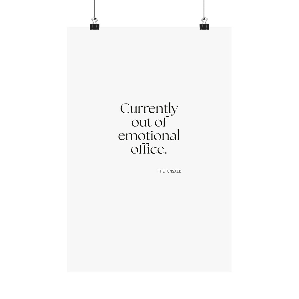 Currently out of emotional office - Poster - For Tired Days