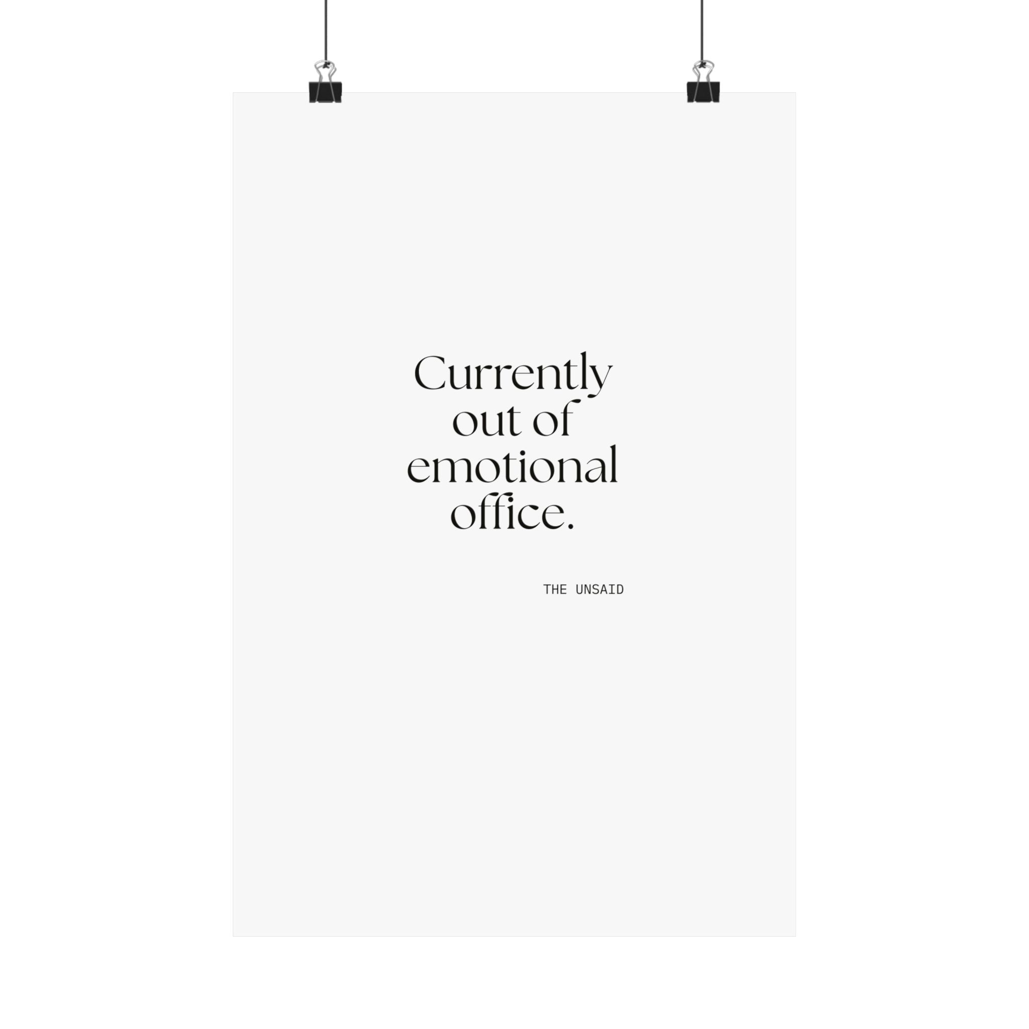 Currently out of emotional office - Poster - For Tired Days