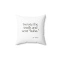 I wrote the truth and sent “haha.” - Throw Pillow - For Overthinkers