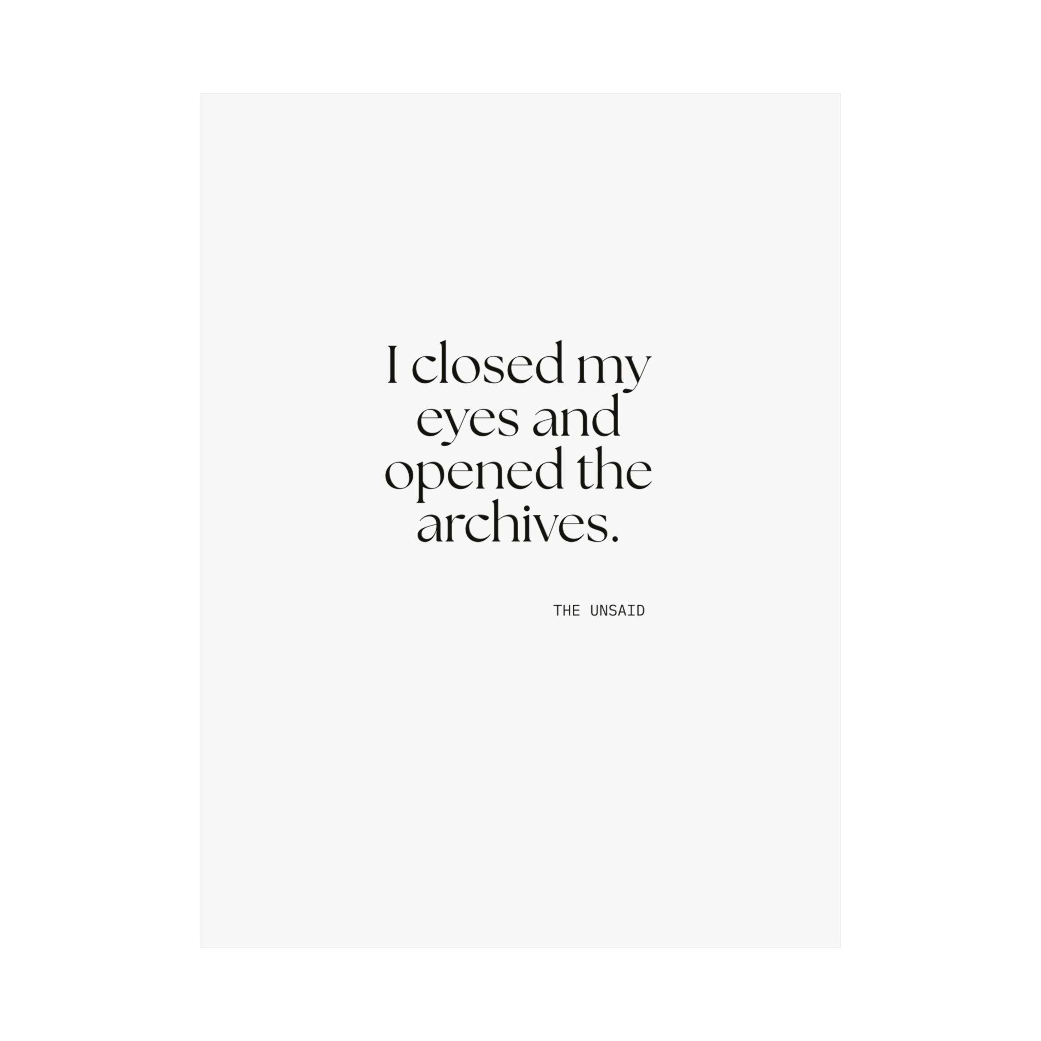 I closed my eyes and opened the archives - Poster - For Overthinkers