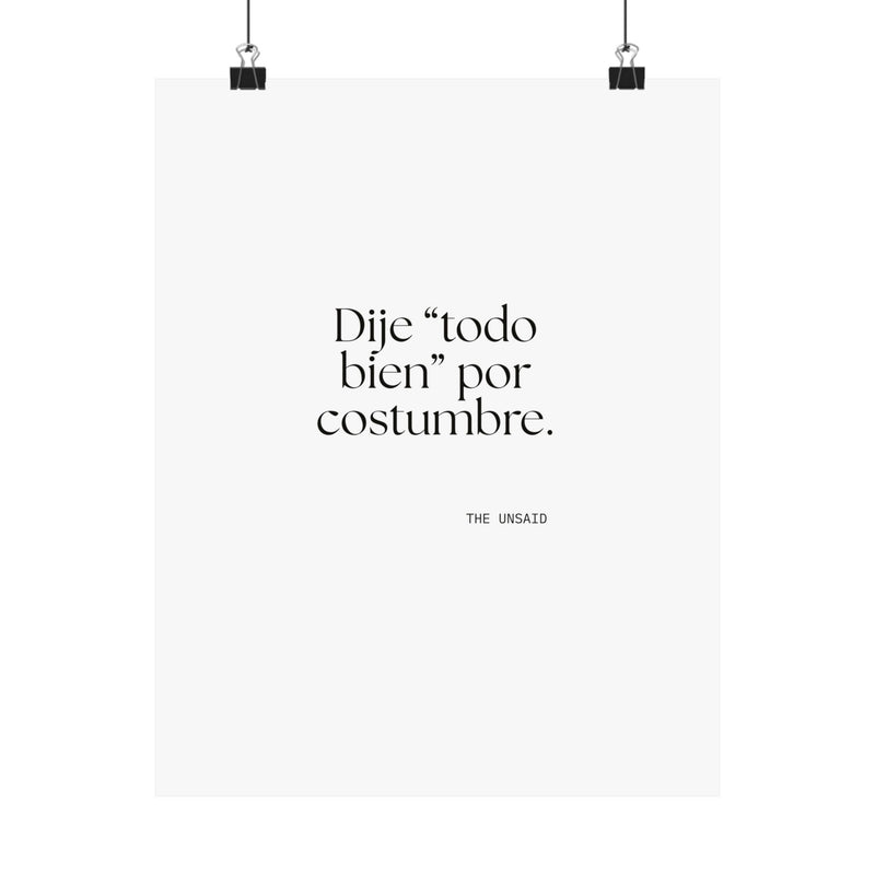 Poster — Dije “todo bien” por costumbre.