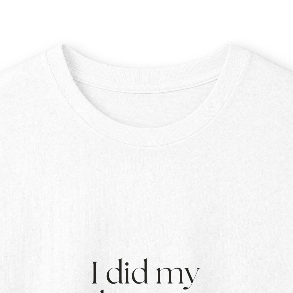 I did my best. It was weird - Long Sleeve Shirt - Dry Humor