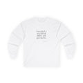 I needed a meal that didn’t ask questions - Long Sleeve Shirt - Dry Humor