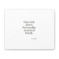 One task down. Personality restored briefly - Canvas Print - Dry Humor