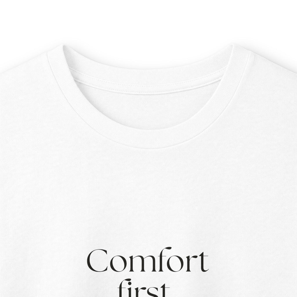 Comfort first. Questions never - Long Sleeve Shirt - Dry Humor