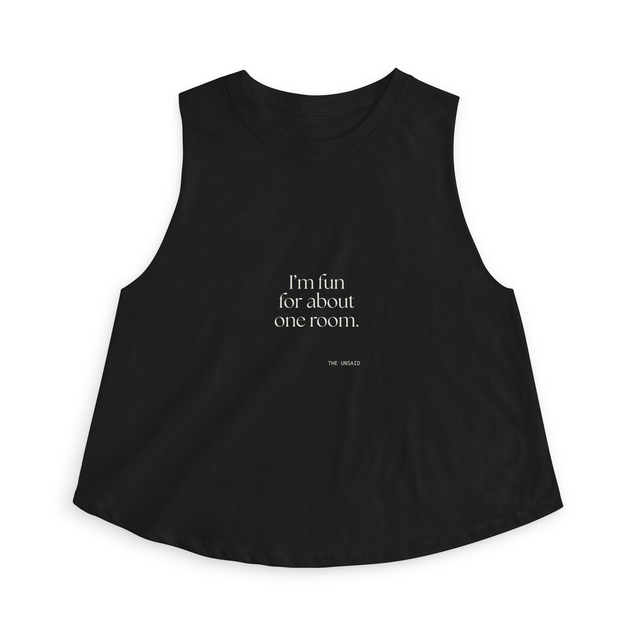 I’m fun for about one room - Crop Top - For Introverts