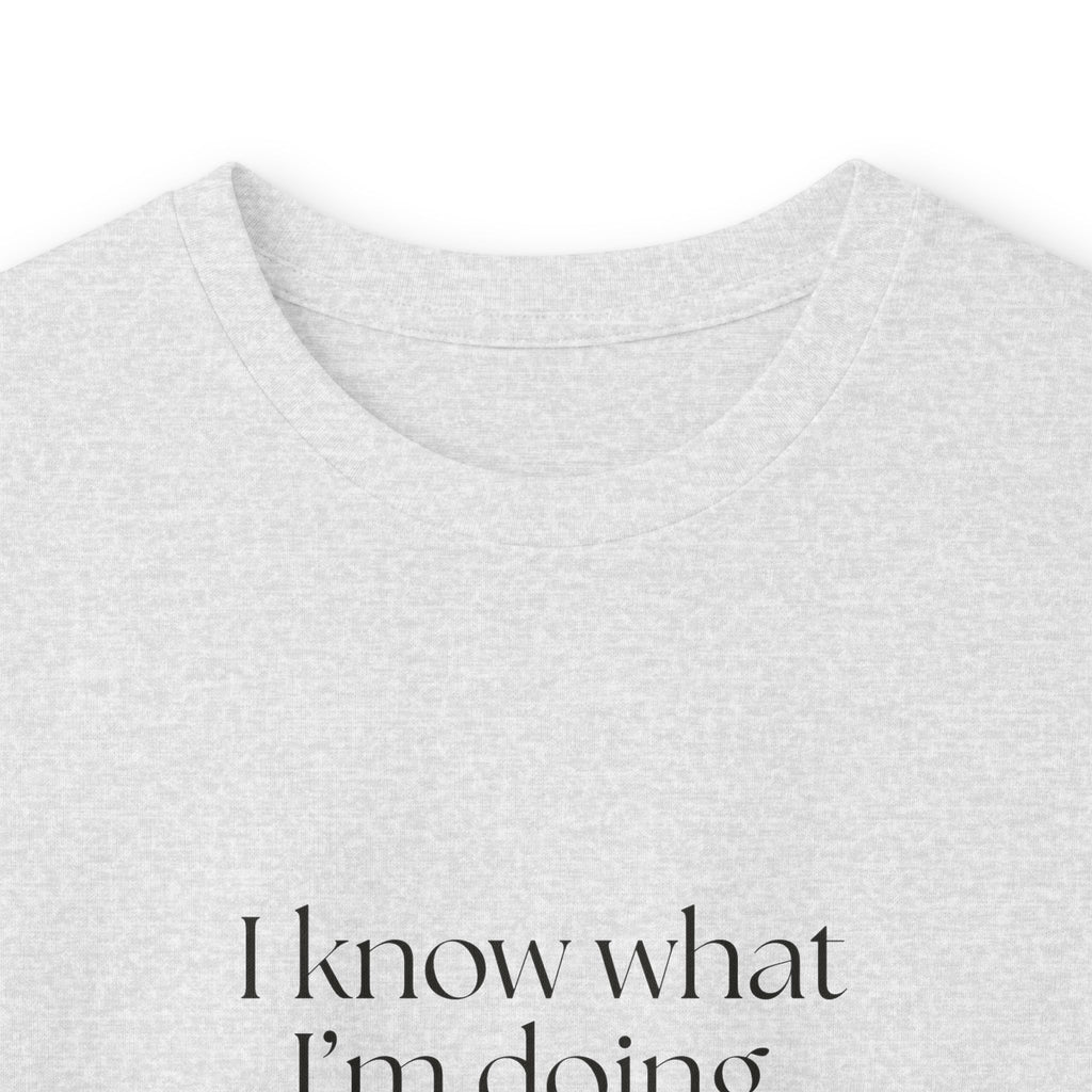 I know what I’m doing. That’s the problem - Long Sleeve Shirt - Dry Humor