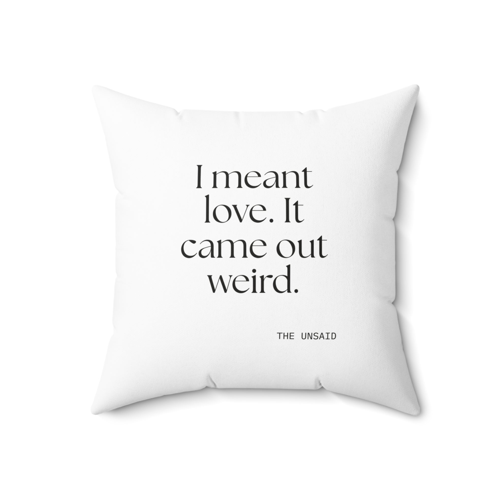 I meant love. It came out weird - Throw Pillow - For Introverts