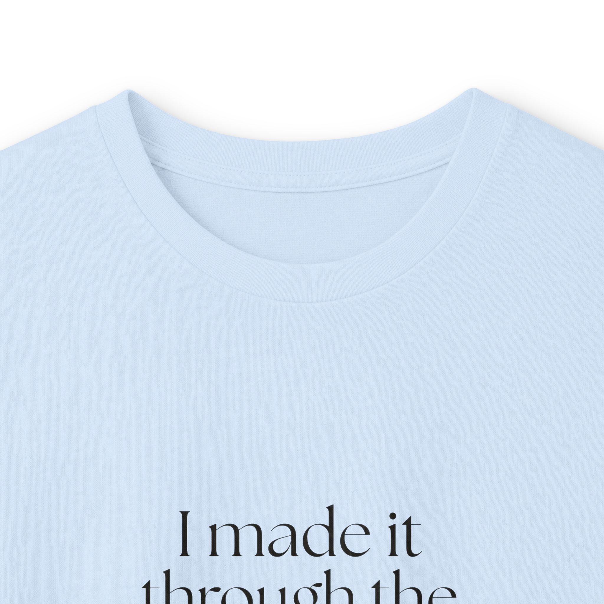 I made it through the part I couldn’t explain - Long Sleeve Shirt - Dry Humor
