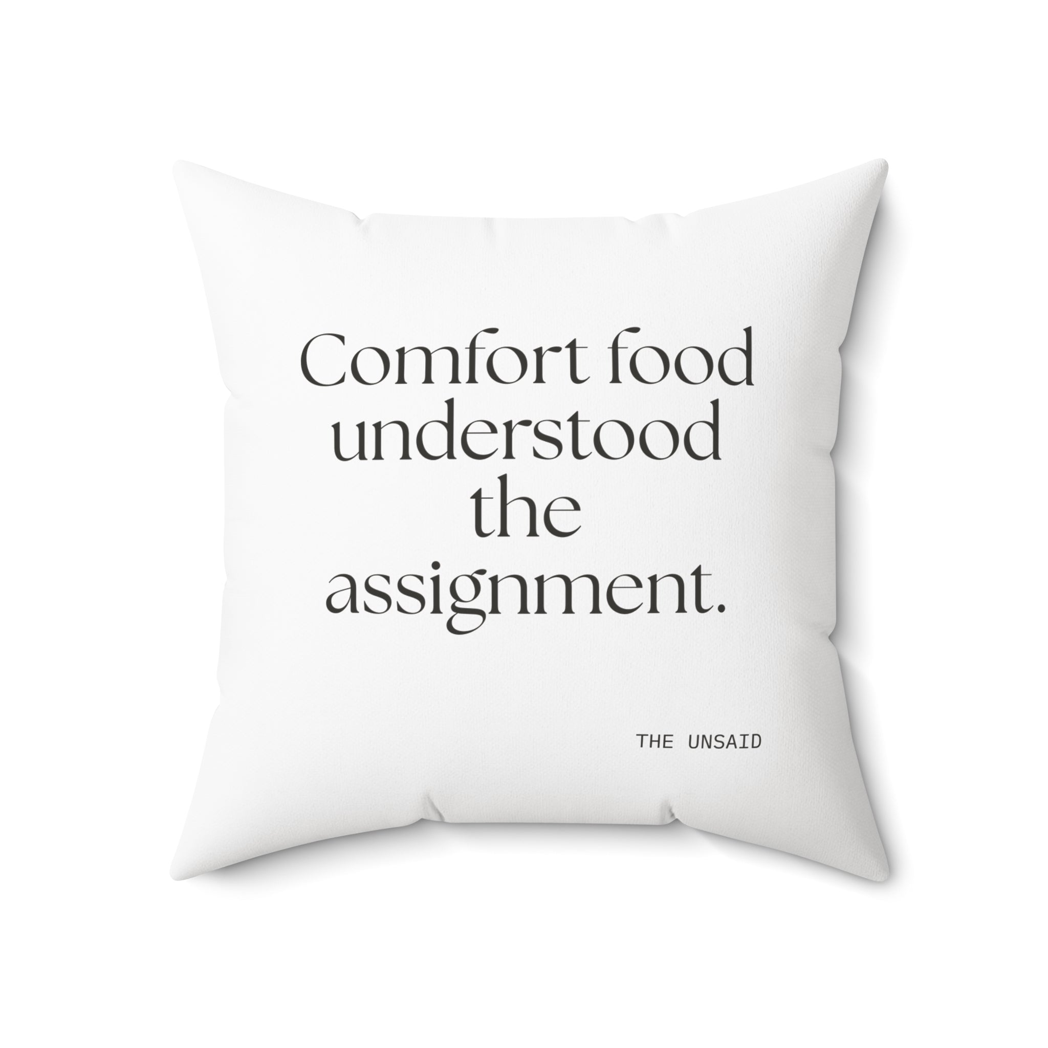 Comfort food understood the assignment - Throw Pillow - Dry Humor