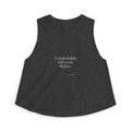 Comfortable with your silence - Crop Top - For Someone Who Stays
