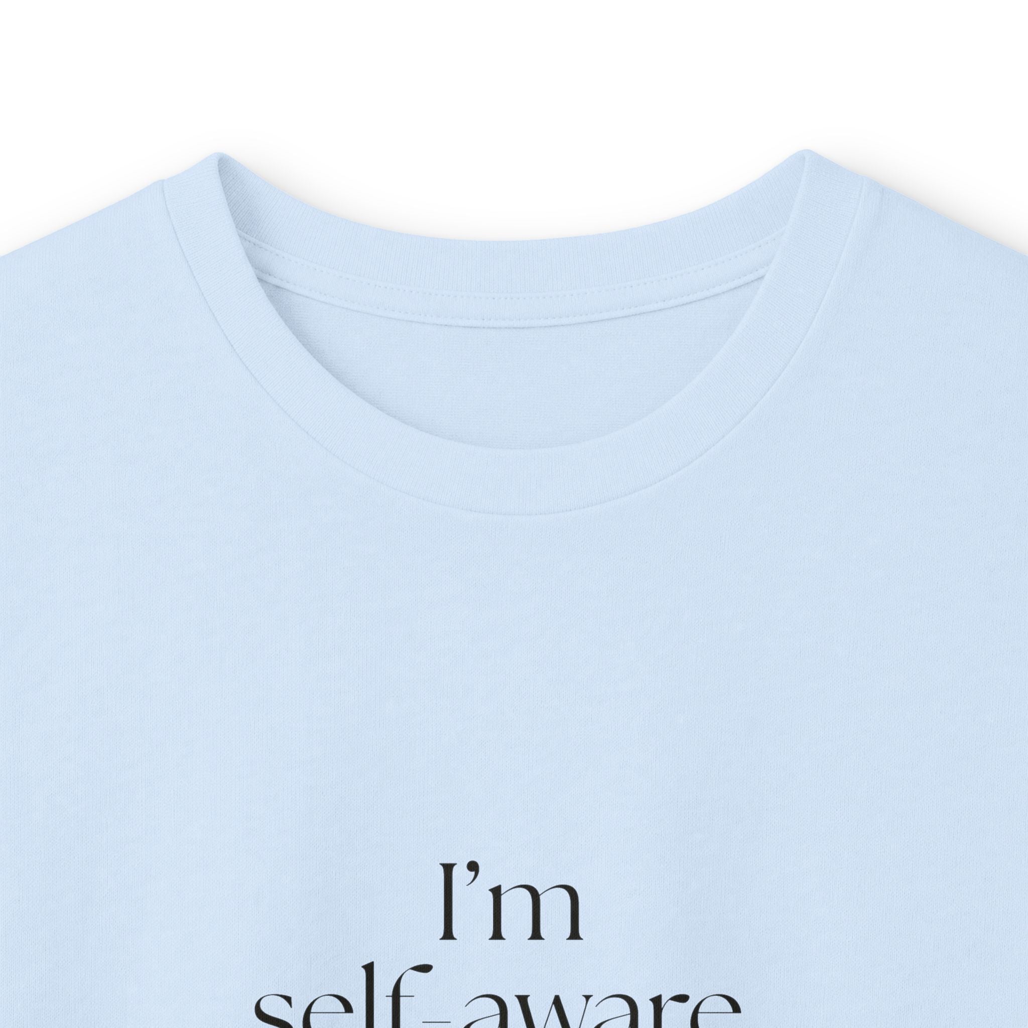 I’m self-aware. It’s not helping - Long Sleeve Shirt - Dry Humor