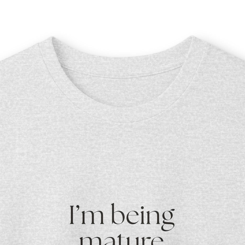 I’m being mature against my will - Long Sleeve Shirt - Dry Humor
