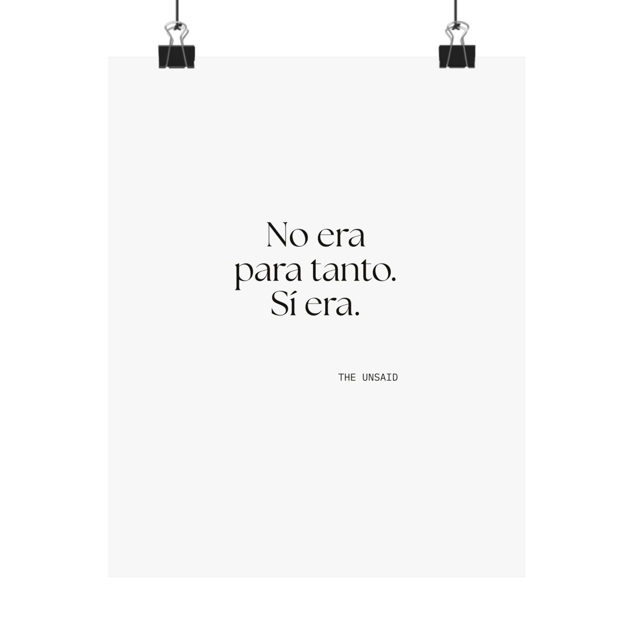 No era para tanto. Sí era - Poster - En Español