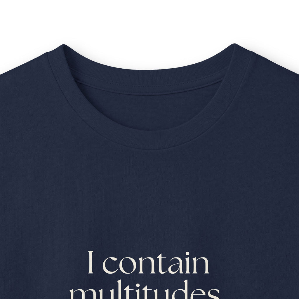 I contain multitudes. Most are tired - Long Sleeve Shirt - Dry Humor